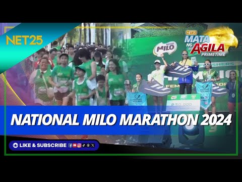 National MILO marathon 2024 Mata Ng Agila Primetime