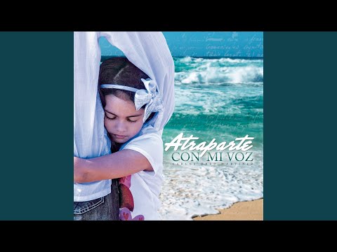 Atraparte Con Mi Voz