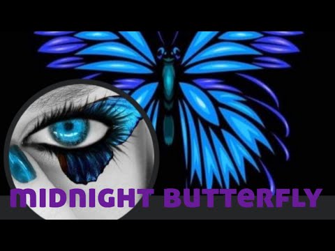 am a midnight butterfly 🦋