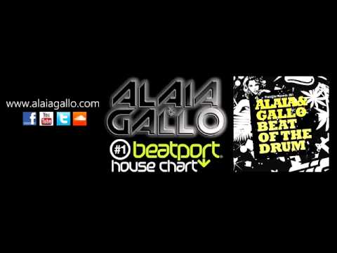 ALAIA & GALLO - Beat Of The Drum (PORNOSTAR Rec) N#1 Beatport House Chart (N#8 Overall)
