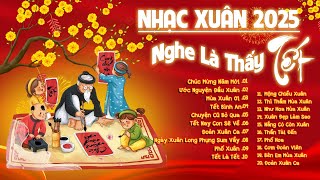 Chúc Mừng Năm Mới, Tết Bình An - Tuyển Tập Nhạc Tết 2025 Remix Hay Nhất - Nhạc Xuân EDM Mới Nhất