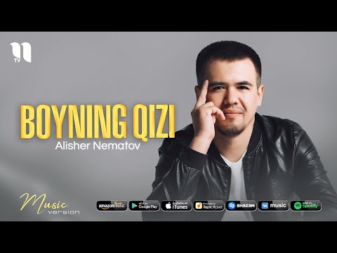 Alisher Nematov - Boyning qizi (audio 2021)