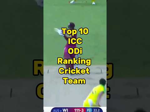 Top 10 ICC ODi Ranking Teams 2023 #shorts #youtubeshorts #cricket
