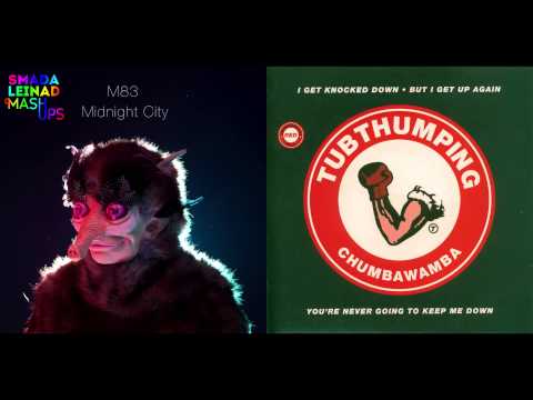M83 vs. Chumbawamba - Midnight Tubthumping