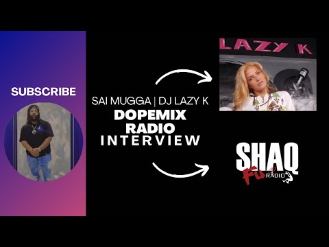 Dopemix Radio Live Interview with DJ Lazy K x Sai Mugga (10/2024)