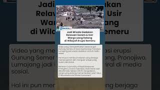 Tak Tahan Lagi! Relawan Geram hingga Usir Warga yang Selfie di Lokasi Erupsi Semeru