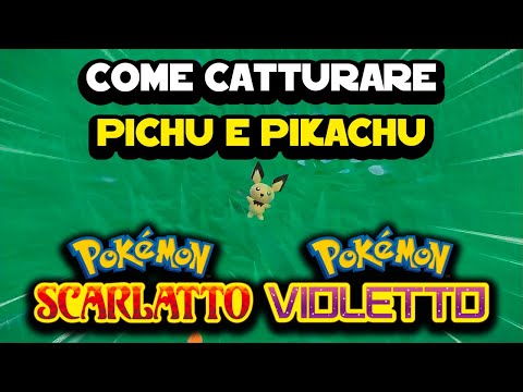 Come catturare Pichu e Pikachu su Pokemon Scarlatto e Violetto