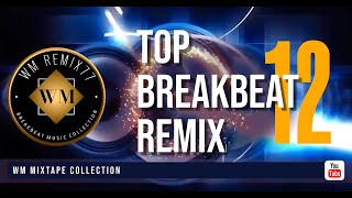 Download lagu TOP BREAKBEAT REMIX'12 mp3