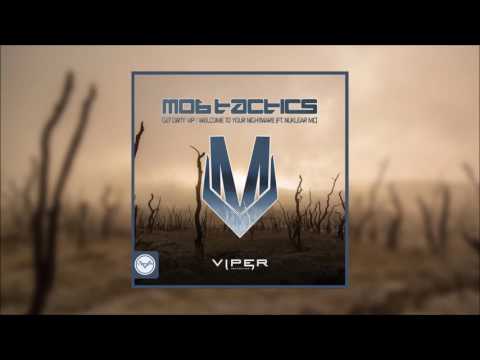 Mob Tactics - Welcome To Your Nightmare (feat. Nuklear MC)