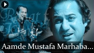 Aamde Mustafa Marhaba- Rahat Fateh Ali Khan - Best