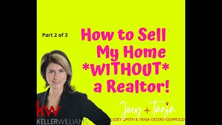 Part 2 How to Sell My House without a Realtor! For Sale By Owner: East Bay FSBO 🔥