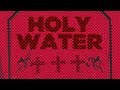 The Game - Holy Water 