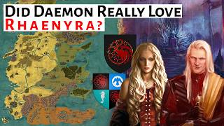Did Daemon Really Love Rhaenyra Targaryen House Of The Dragon / ASOIAF History & Lore Explained