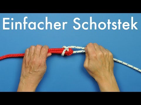 sailnator.de - Seemannsknoten  |  Schotstek
