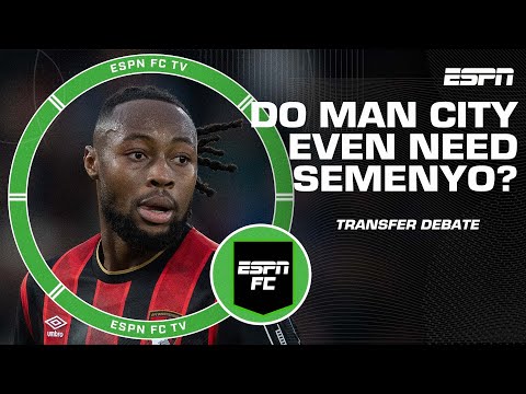 Antoine Semenyo to Man City? Does Pep Guardiola even need him? | ESPN FC