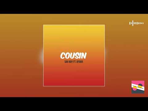 Saii Kay - Cousin (feat. O-FouR) | 2018 PNG Music