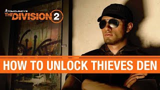 The Division 2 -  How to Unlock the Thieves Den Vendor in DZ (Thieves Den Was Removed)