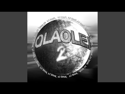 OLAOLEI 2 (SUPER SLOWED)
