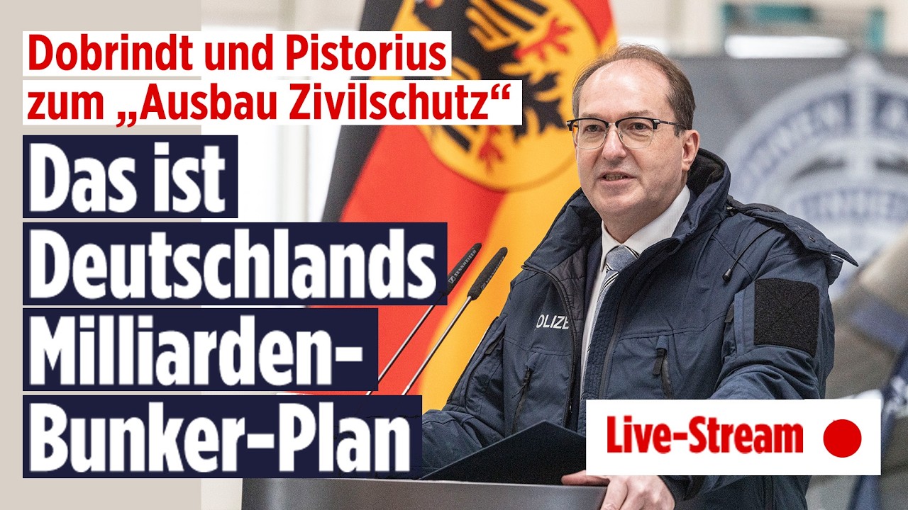 Deutschlands Milliarden-Bunker-Plan: Dobrindt und Pistorius zum „Ausbau Zivilschutz“ | BILD LIVE