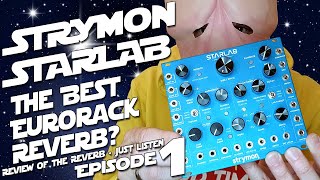 Video thumbnail for Strymon Starlab Eurorack - The Best Reverb Module? Episode 1 Reverb Review [HQ Sound] Penishead by Penishead