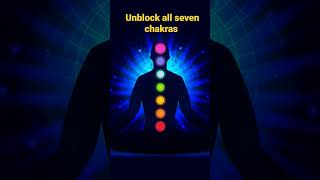Unblock all 7 chakras, Aura cleansing, chakra balancing and healing,#chakrashort