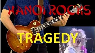 Tragedy - Hanoi Rocks (1981) [Play along guitar cover]