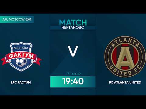 AFL19. America. Primera. Day 19. LFC Factum - FC Atlanta United