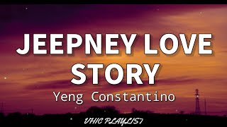 Jeepney Love Story - Yeng Constantino (Lyrics)🎶