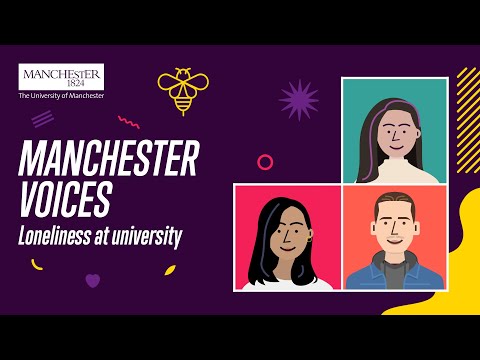 How to combat loneliness at university?  | Ep 13: Manchester Voices podcast