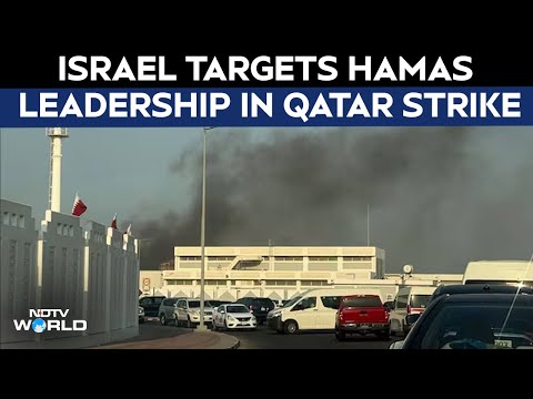 Israel Strike Doha | Israel Targets Hamas Leadership In Military Strikes On Qatar