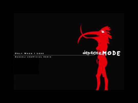 Depeche Mode - Only When I Lose ( Dangeli Unofficial Remix )