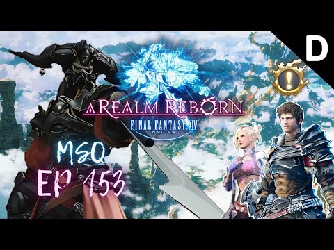 Final Fantasy XIV: A Realm Reborn - Main Scenario Quest Episode 153