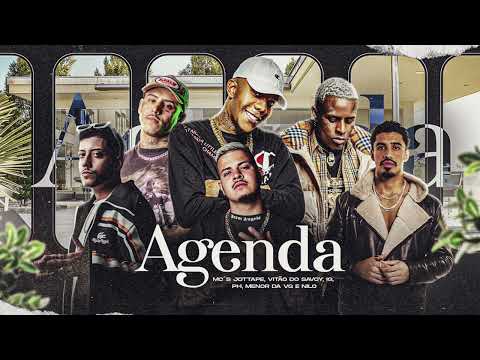 AGENDA - MC IG, MC PH, MC Vitão do Savoy, JOTTAPE, MC Menor da VG E NILO (AUDIO OFICIAL)