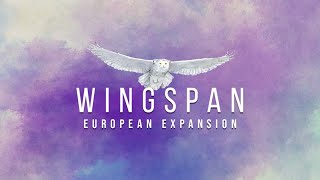 Wingspan European Expansion Board Game Music (No Ambient Sounds)