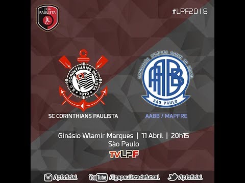 LPF2018 - CORINTHIANS x AABB/MAPFRE