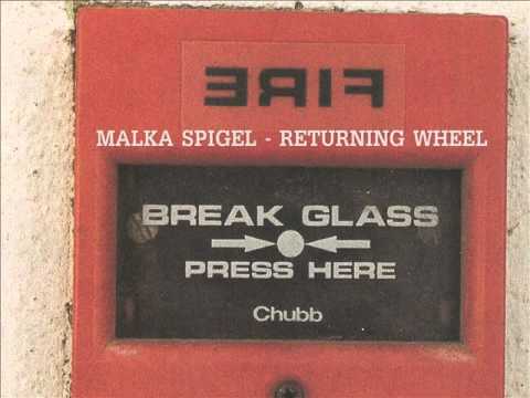 Malka Spigel Newman - Returning Wheel
