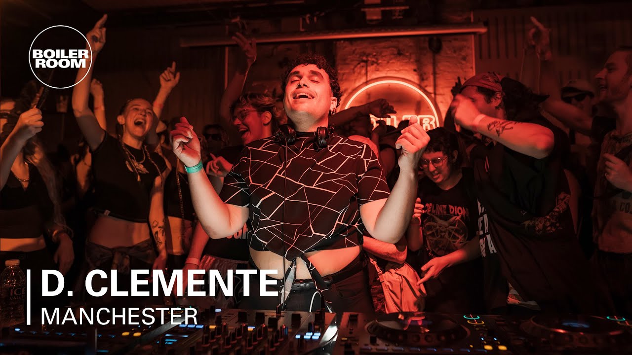 D. Clemente - Boiler Room SYSTEM: Manchester