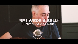 Wesley Stace - “If I Were A Bell” (From Guys And Dolls)