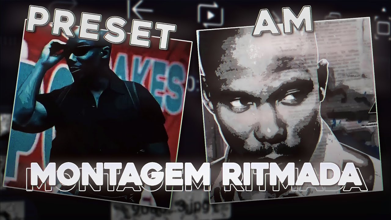 2 PRESET ALIGHT MOTION || MONTAGEM RITMADA & MONTAGEM TENTA