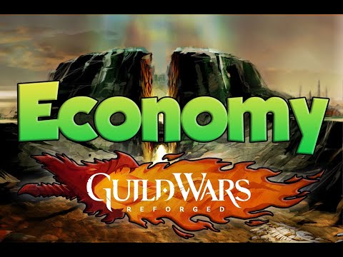 The Guild Wars Reforged Economy