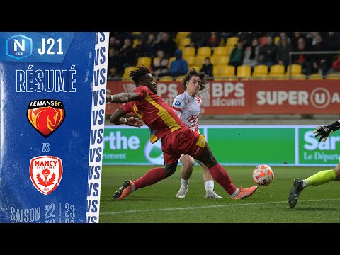 J21 | Le Mans FC – AS Nancy Lorraine (0-1), le résumé I National FFF 2022-2023