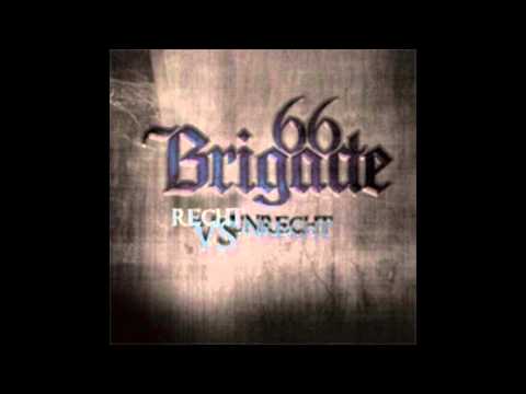 Brigade 66 - Es kommt die Zeit