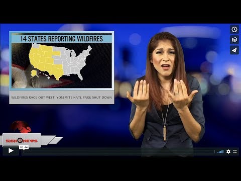 Wildfires rage out west, Yosemite Natl Park shut down (ASL - 7.26.18)