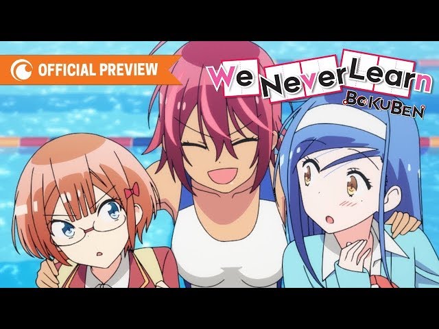 We Never Learn: BOKUBEN | Official Trailer | Crunchyroll
