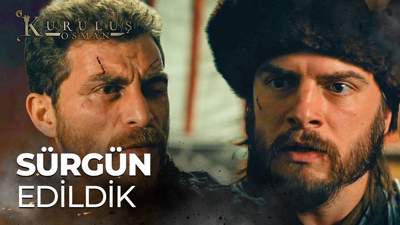 "Hepimiz Sürgün Edildik" - Kuruluş Osman 12. Bölüm