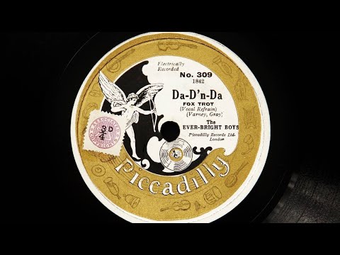 Ever Bright Boys (Percival Mackey) - Da-D'n-Da (1929)
