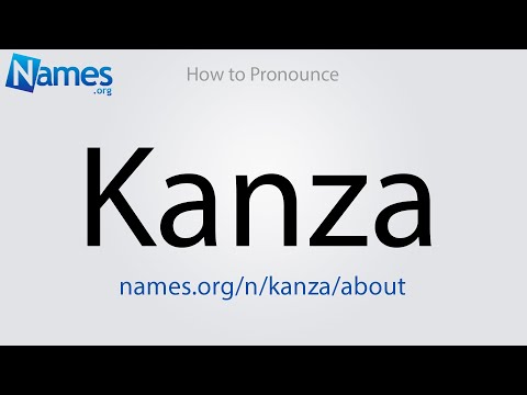 How to Pronounce Kanza