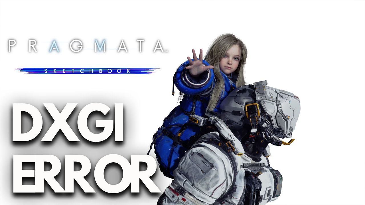 PRAGMATA Demo Fatal D3D Error DXGI DEVICE REMOVED/Crash Report Tool Game Crashed Unexpectedly FIX