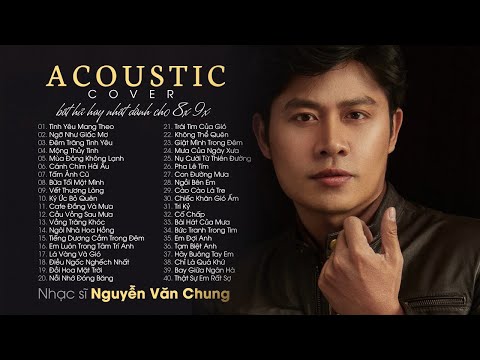 Nhạc Trẻ 8x 9x Hay Nhất | 40 BẢN HITS ACOUSTIC COVER BẤT HỦ HAY NHẤT DÀNH CHO 8X 9X
