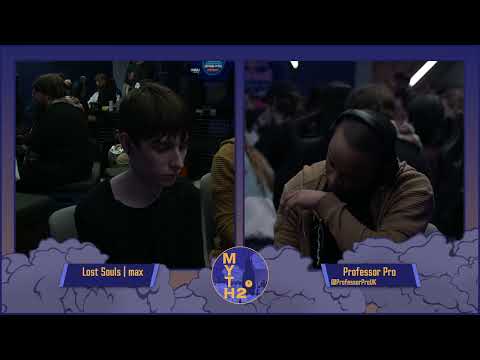 max vs Professor Pro – Myth 2 – Winners Finals